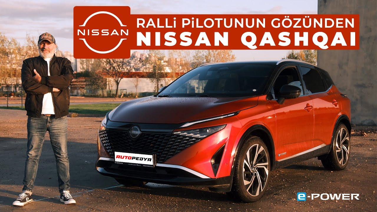 Nissan Qashqai E-Power: Hibrit SUV'nin Zirvesi? 🔥