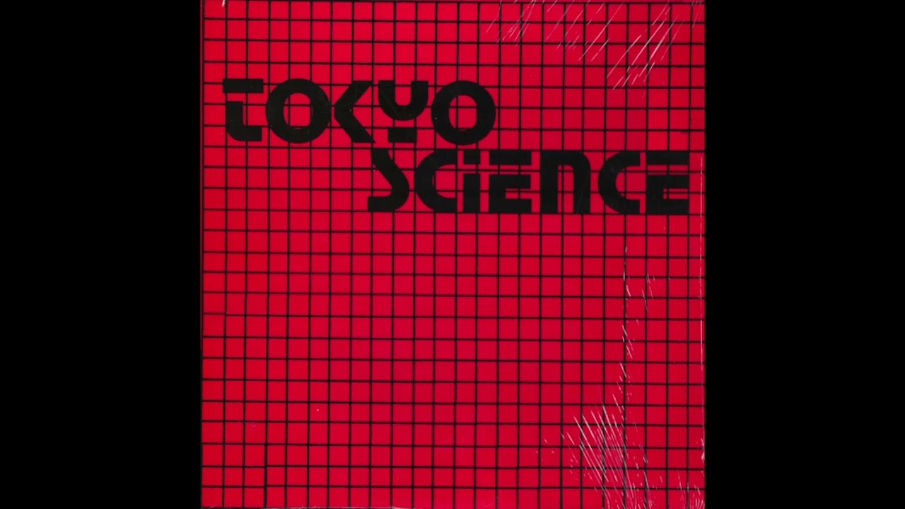 Tokyo Science - Tokyo Science (1986) New Wave