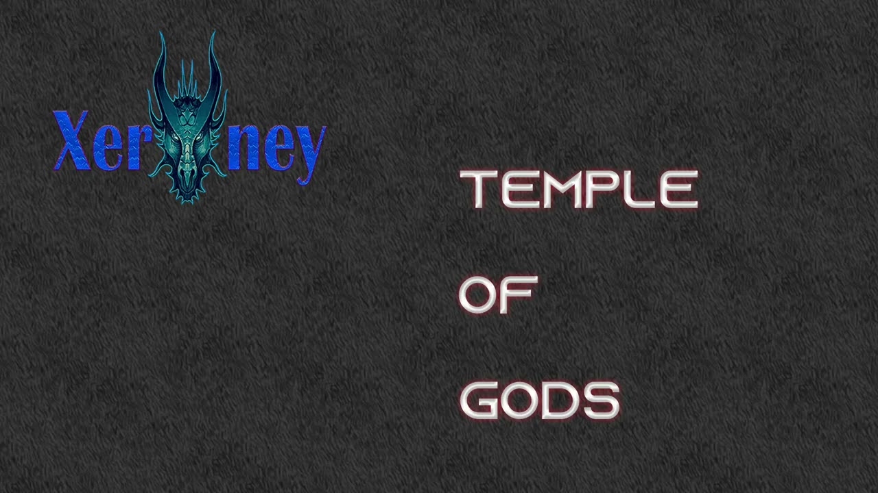 Xerney - Temple Of Gods
