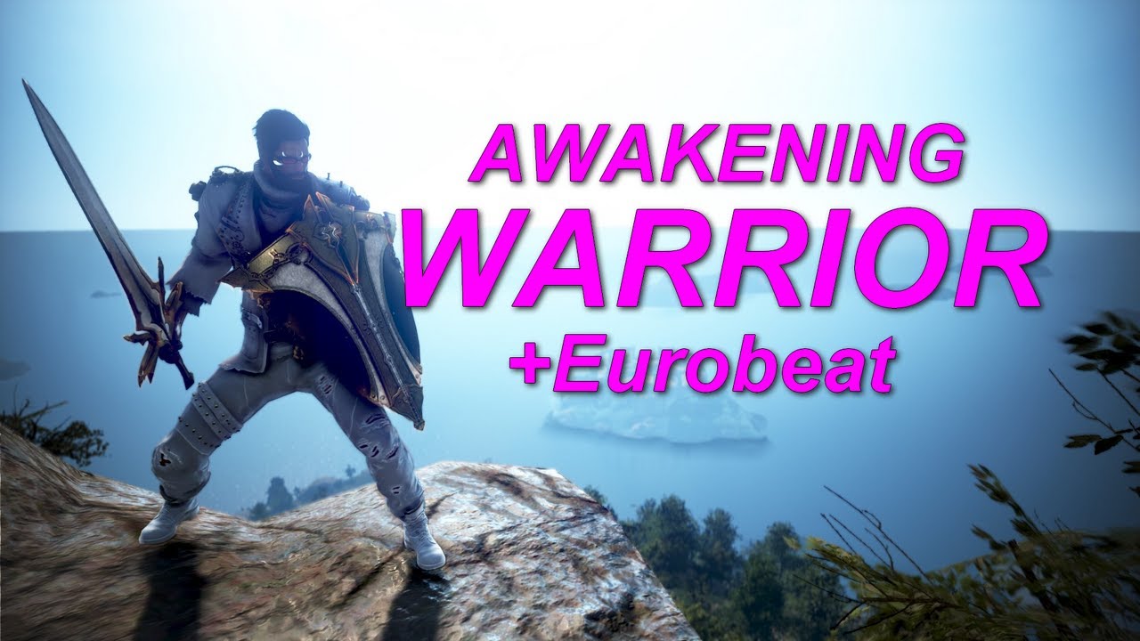 Best Class in BDO - Warrior (Awakening) Part 2