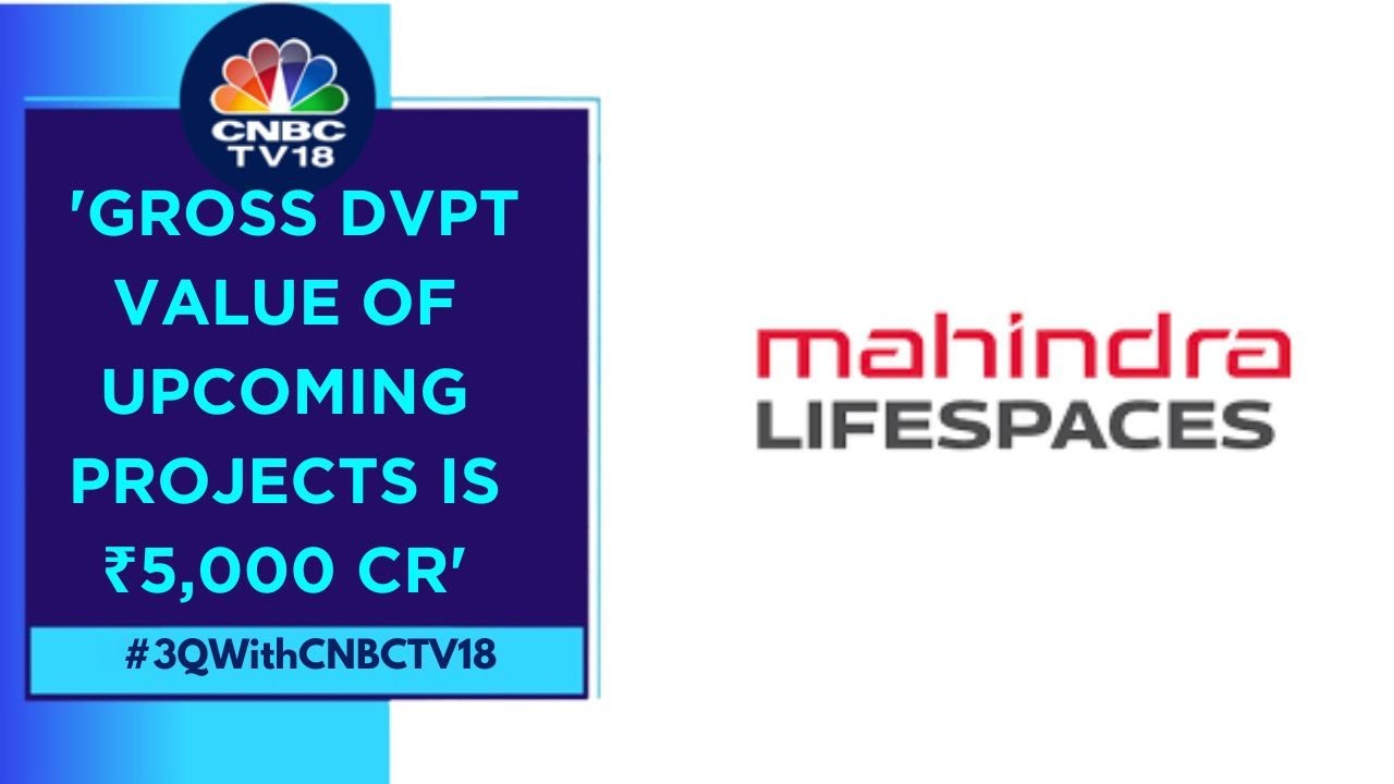 Have Sold More Than ₹800 Crore Of Inventory In Kandivali Project: Mahindra Lifespace | CNBC TV18