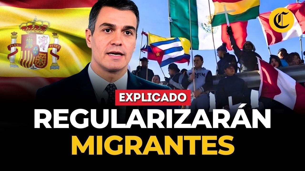 España lanza plan para regularizar a migrantes: cómo aplicar y a quién beneficia | El Comercio
