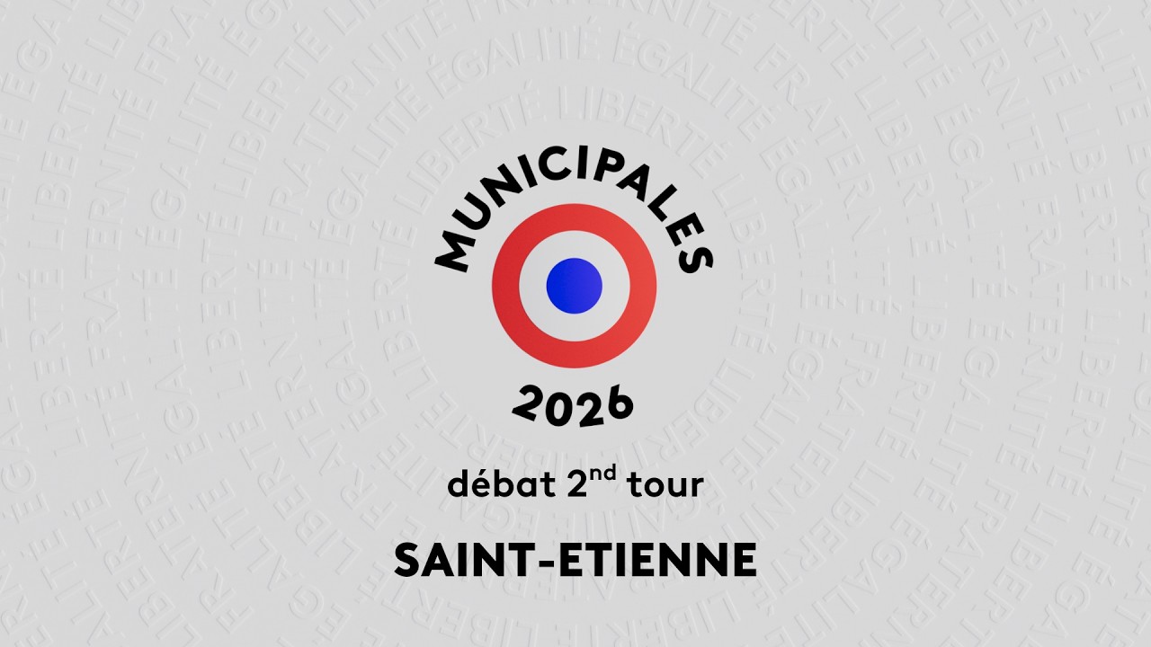 Municipales 2026 : Débat 2nd tour : Saint-Etienne (Loire)