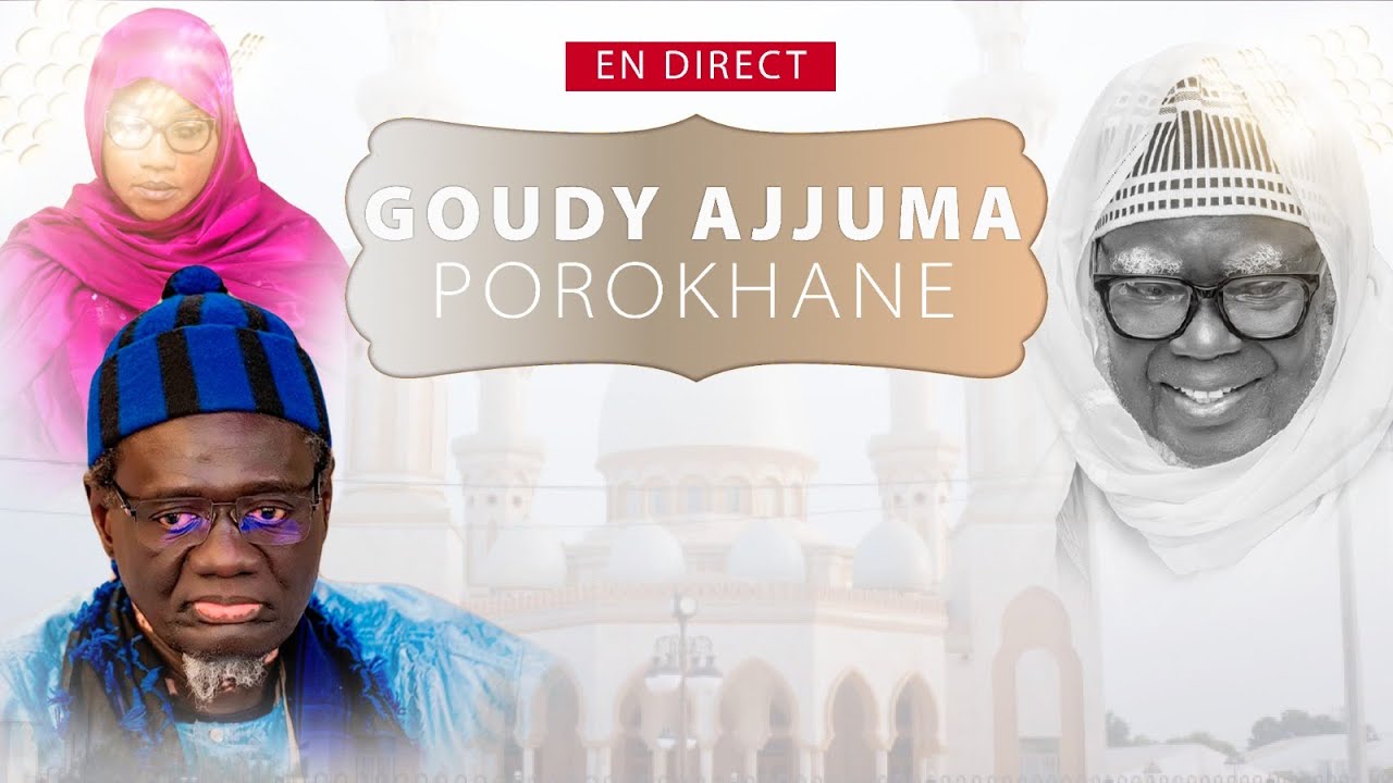 🔴 EN DIRECT Porokhane : Guddi Ajjuma 2026 | Hommage à Sokhna Diarra Bousso