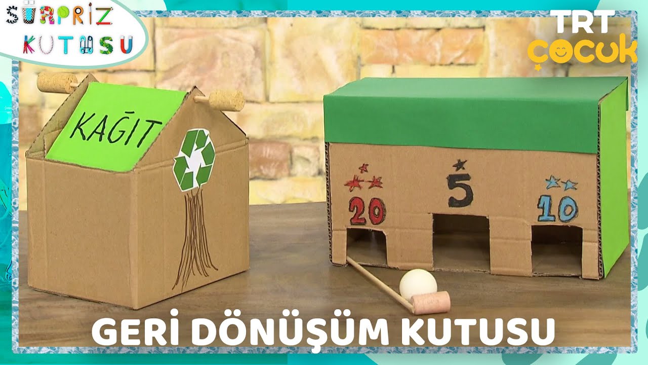 Sürpriz Kutusu | Geri Dönüşüm Kutusu
