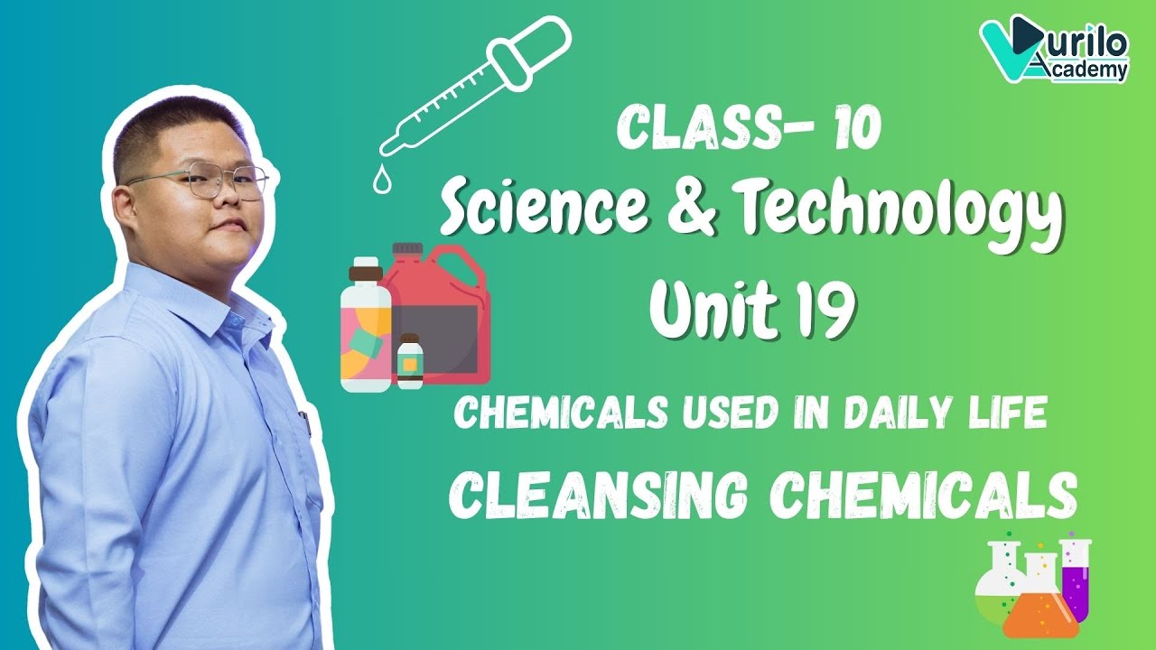 📖🔥Unit - 19 || Cleansing Chemical : Chemicals used in daily life  || Class 10 || Science ||
