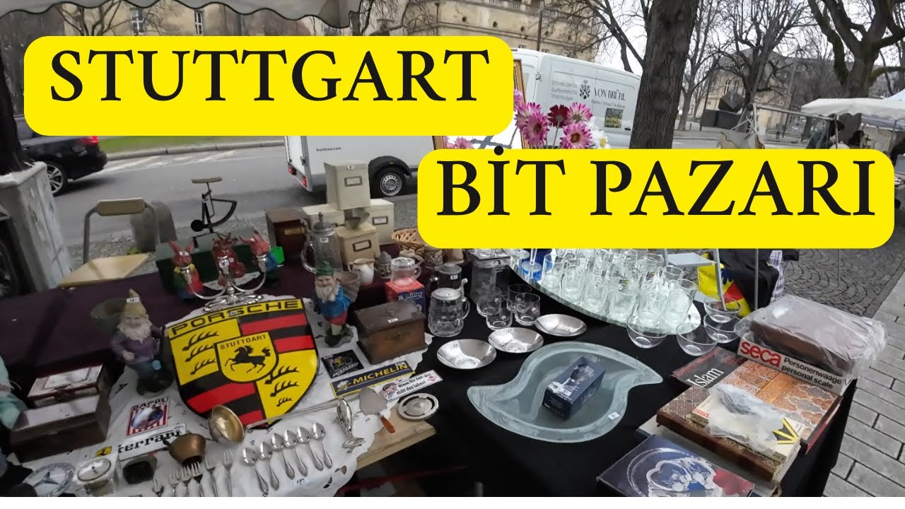 Stuttgart Bit Pazarı (Flohmarkt)