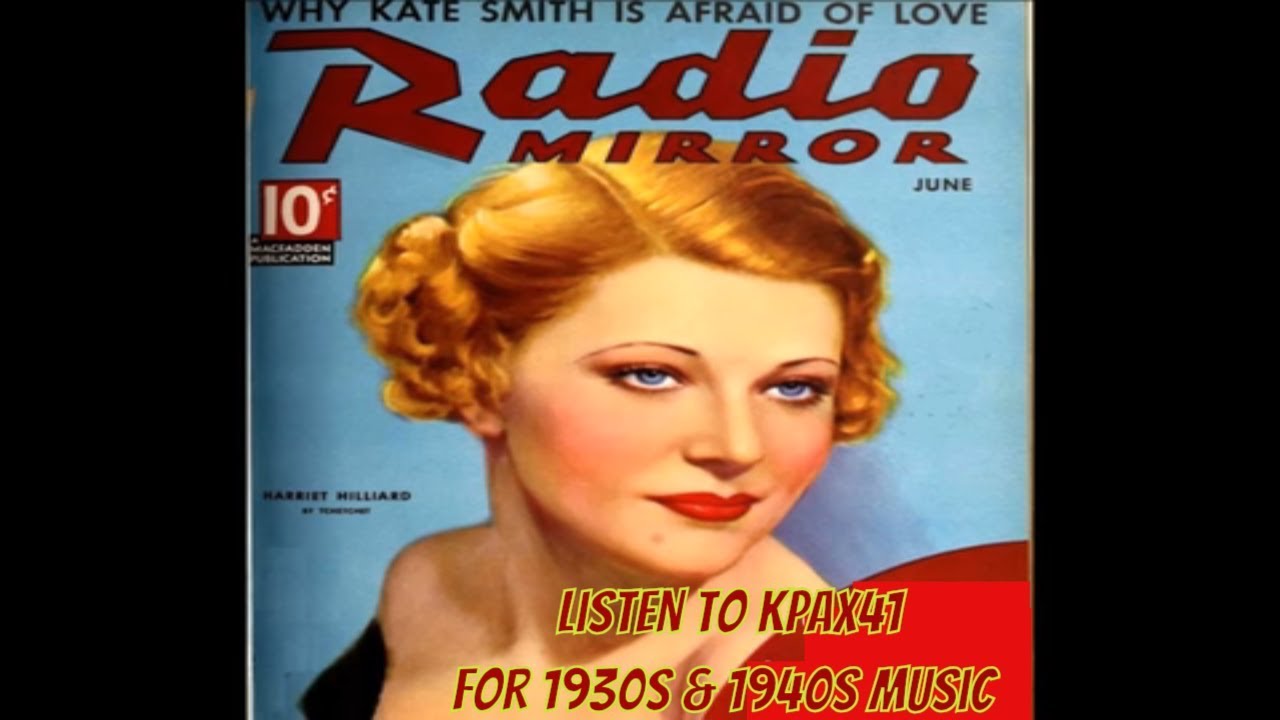 Magical Radio Music Of The 1930s & 1940s Dance Bands  @KPAX41