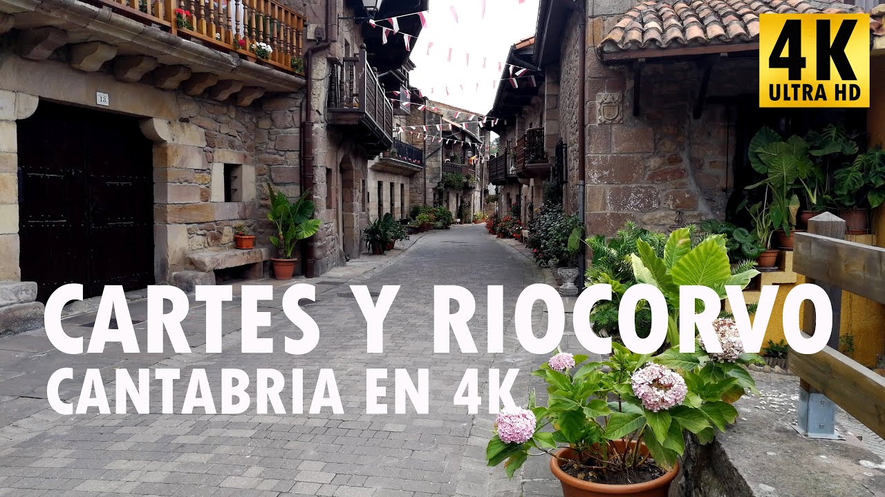 Cartes y Riocorvo   Cantabria en 4K
