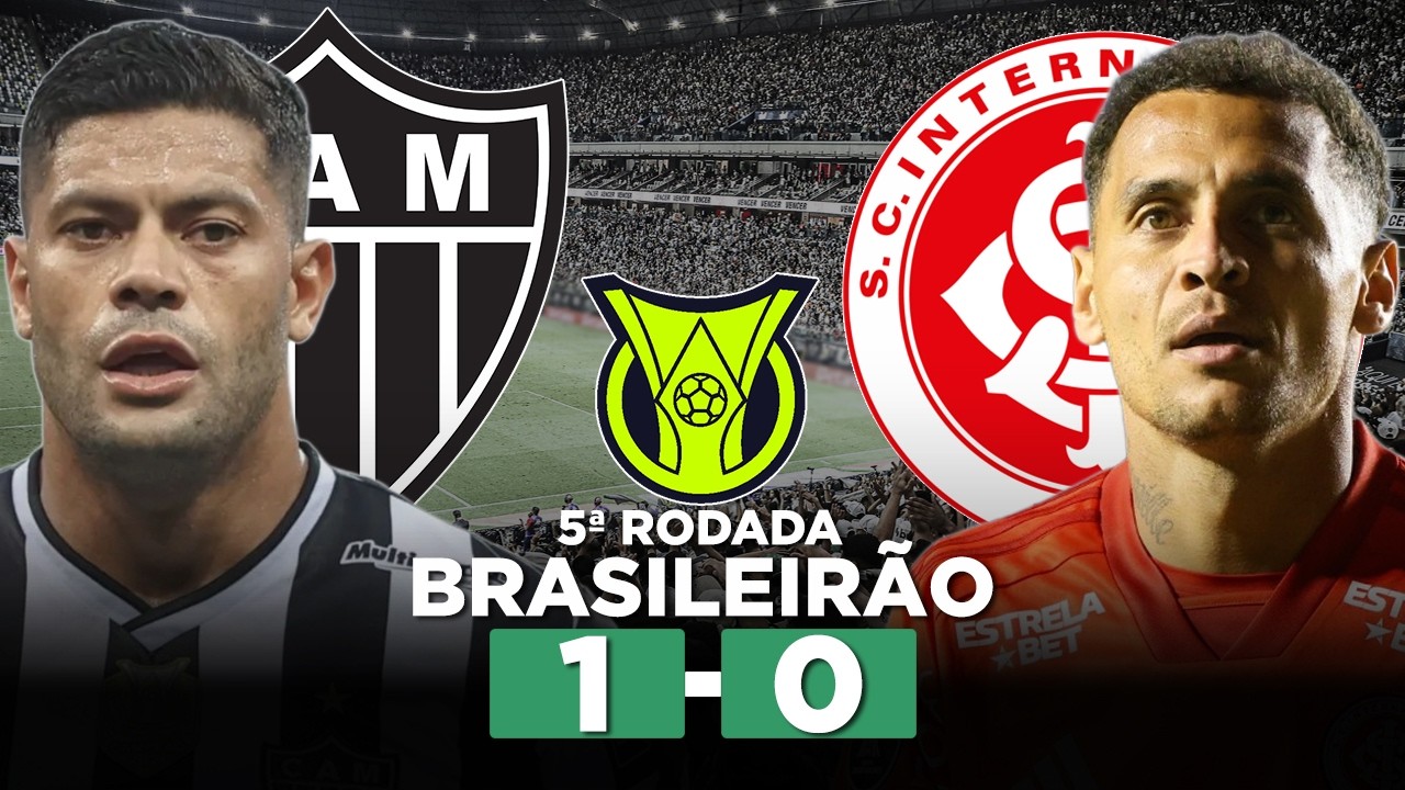 ATL&Eacute;TICO-MG x INTERNACIONAL AO VIVO Campeonato Brasileiro S&eacute;rie A 2026 5&ordf; Rodada | Narra&ccedil;&atilde;o