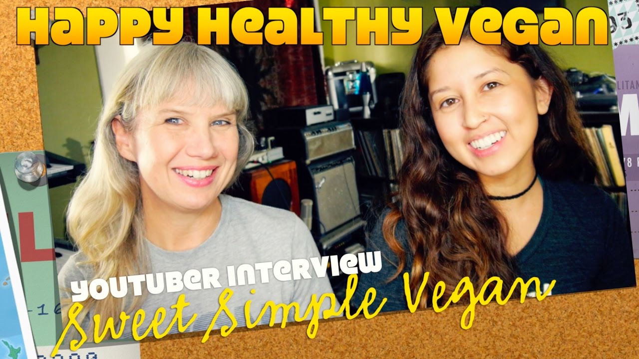 Interview with Sweet Simple Vegan, LA Vegan Vlogger