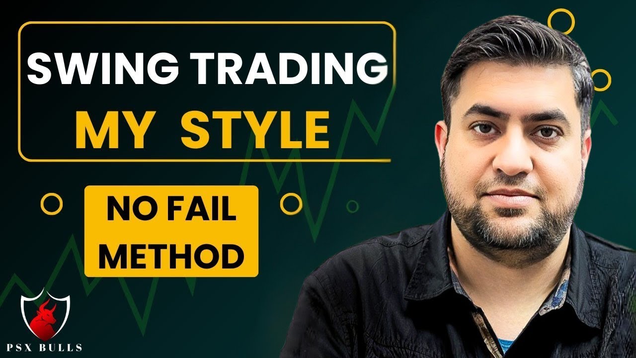 Swing Trading Strategy That Never Fails | Psx Bulls