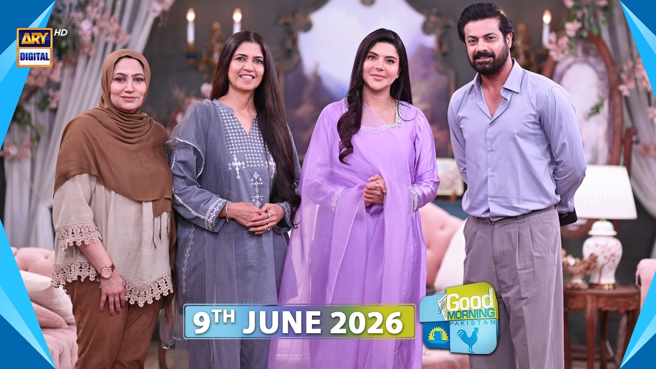 Good Morning Pakistan | Rishton Main Lalach Special Show | 9 June 2026 | ARY Digital