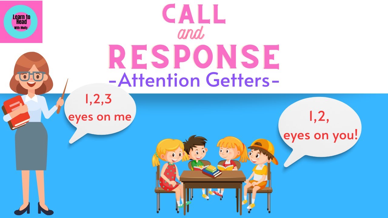 Classroom Attention Getters / Call and Response / Classroom Management  / Attention Grabber