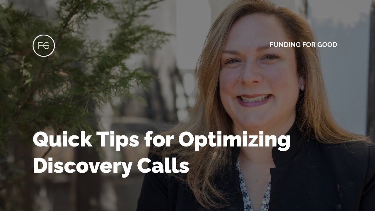 Quick Tips for Optimizing Discovery Calls