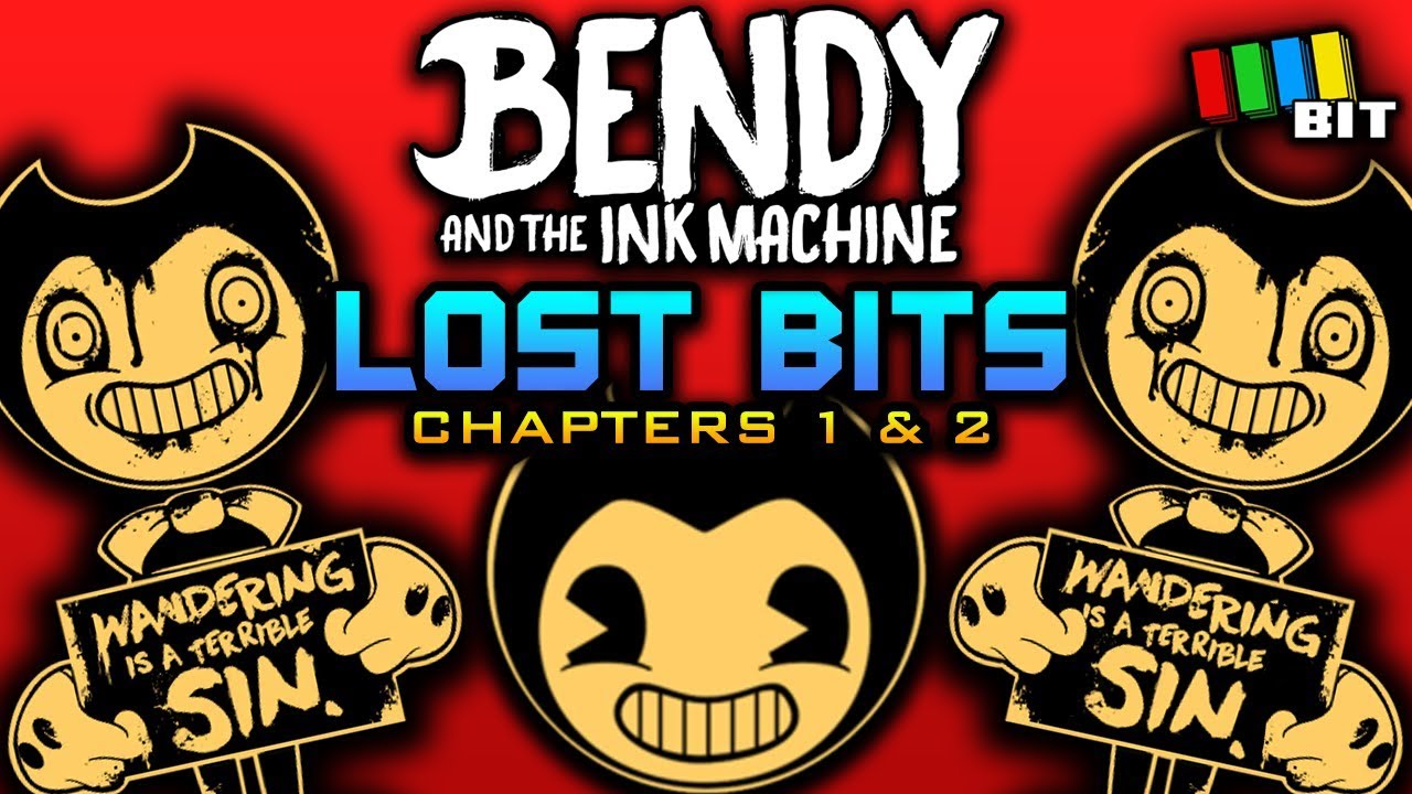 Bendy and the Ink Machine LOST BITS (Chapters 1 & 2) | Unused and Unseen Content [TetraBitGaming]