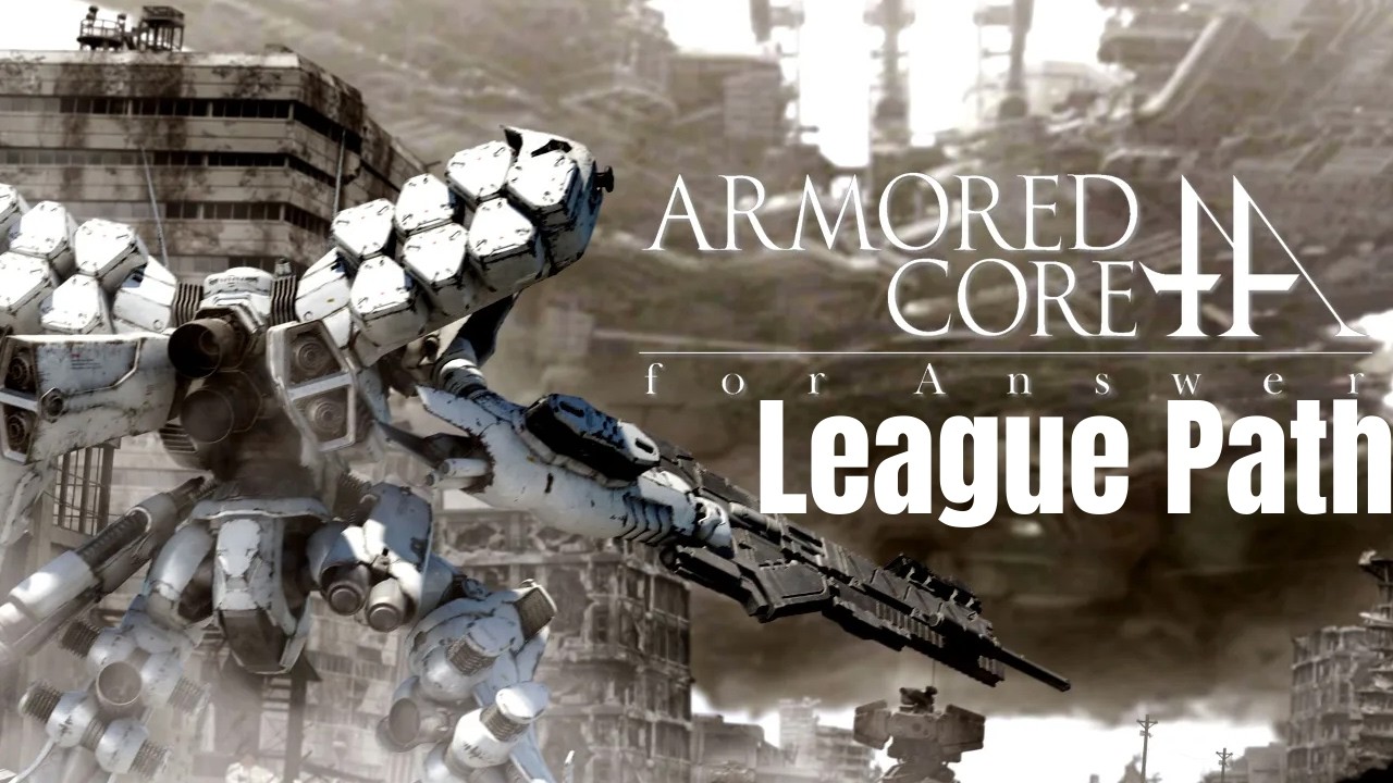 Armored Core: For Answer | League Path (No Commentary)