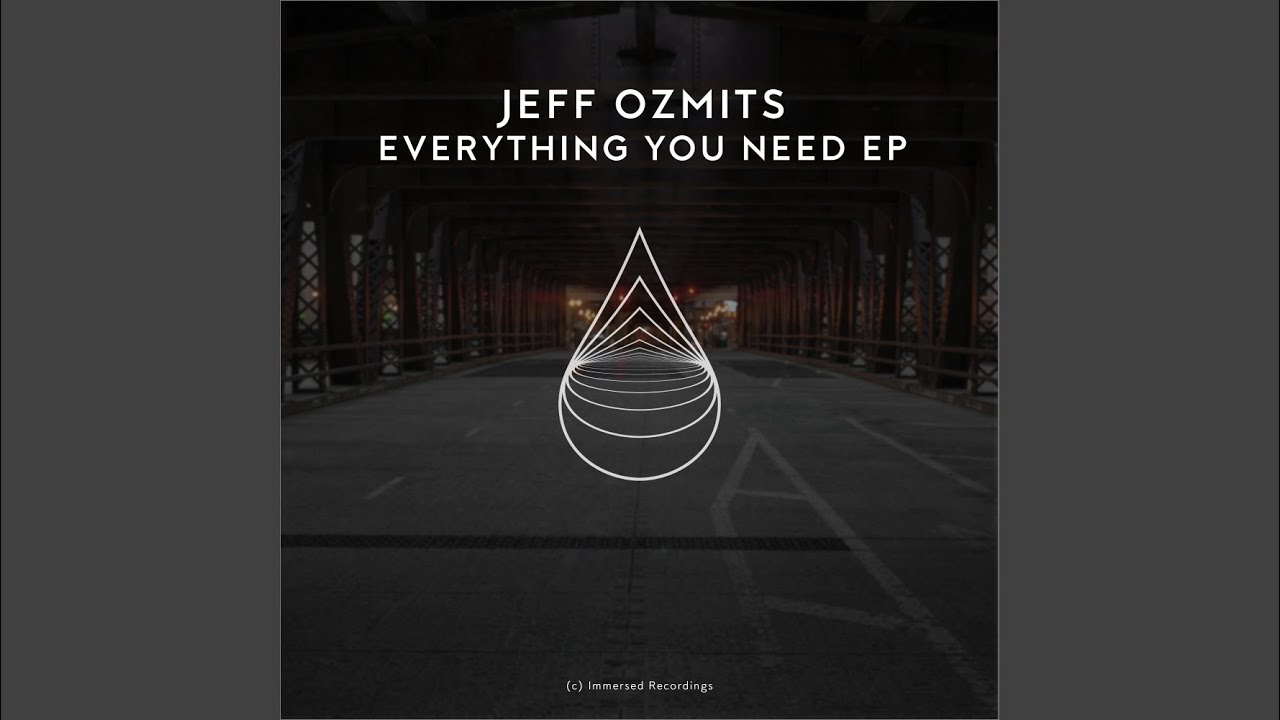Everything You Need (Extended Mix)