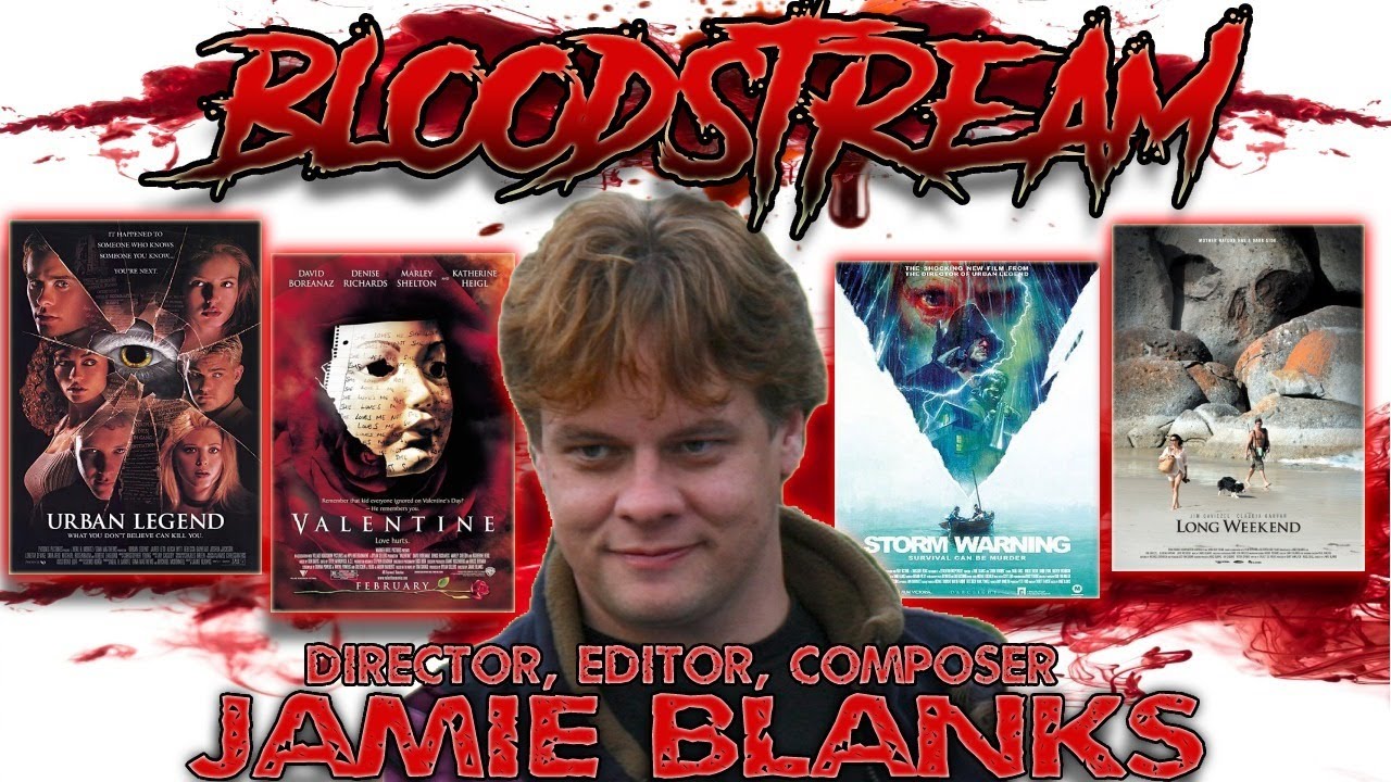 🩸Bloodstream w/Special Guest Jamie Blanks
