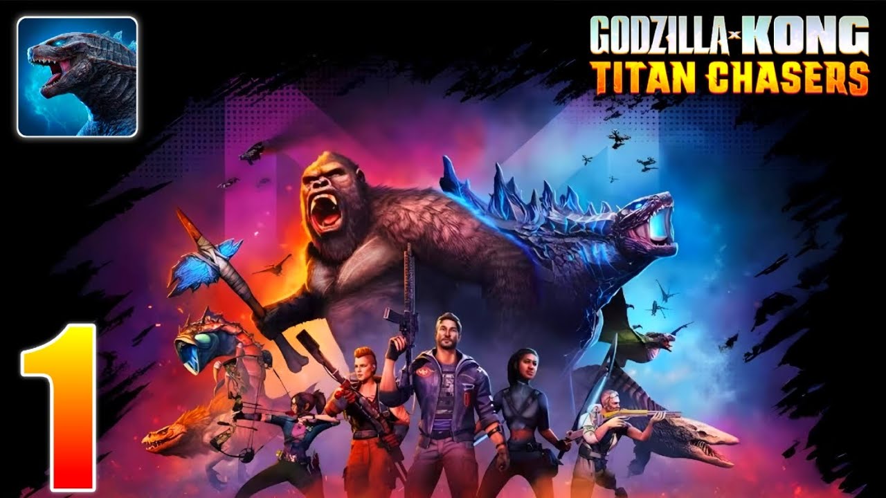 Godzilla x Kong: Titan Chasers Gameplay Walkthrough Part 1 (Android, iOS)
