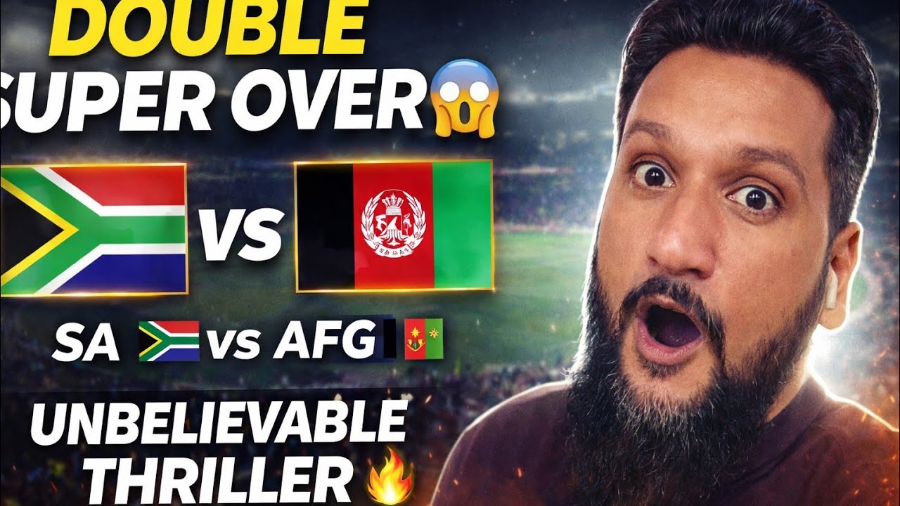 DOUBLE SUPER OVER 😱 | South Africa vs Afghanistan | Unbelievable Thriller