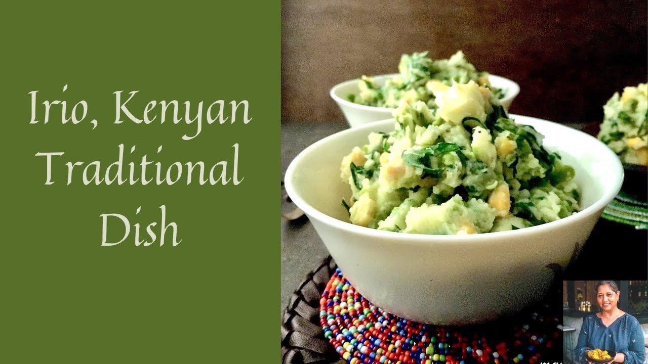 IRIO, KENYAN TRADITIONAL DISH | HOW TO MAKE IRIO