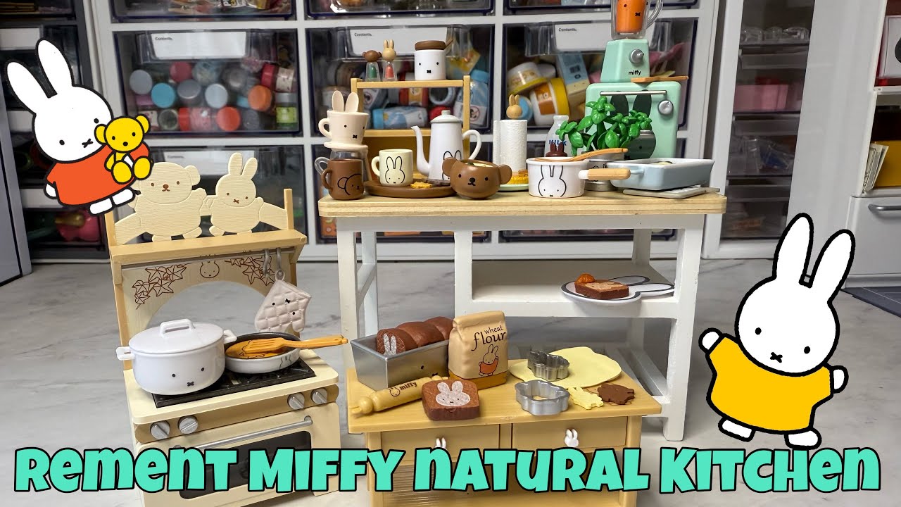 RE-MENT MIFFY NATURAL KITCHEN UNBOXING ⏲️