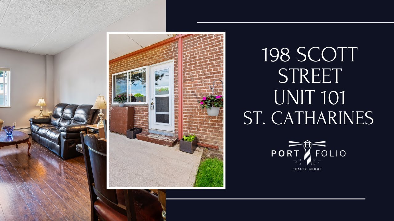 Chris Somerfield, Portfolio Realty Group presents198 Scott Street Unit 101, St. Catharines