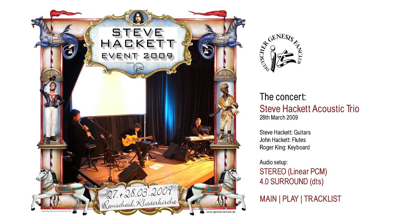 Steve Hackett Acoustic Trio: Live @ the German Genesis Fanclub Event 2009