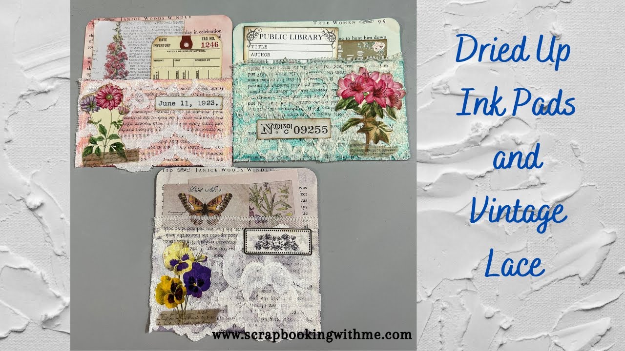 DON'T THROW THEM AWAY! | DRIED UP INK PADS, VINTAGE LACE GO BEAUTIFUL TOGETHER