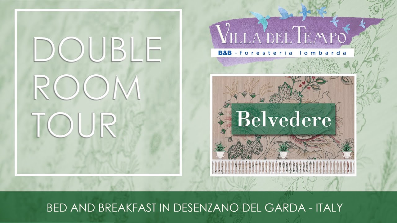 Villa del Tempo - B&B Room Tour - Belvedere - Desenzano del Garda