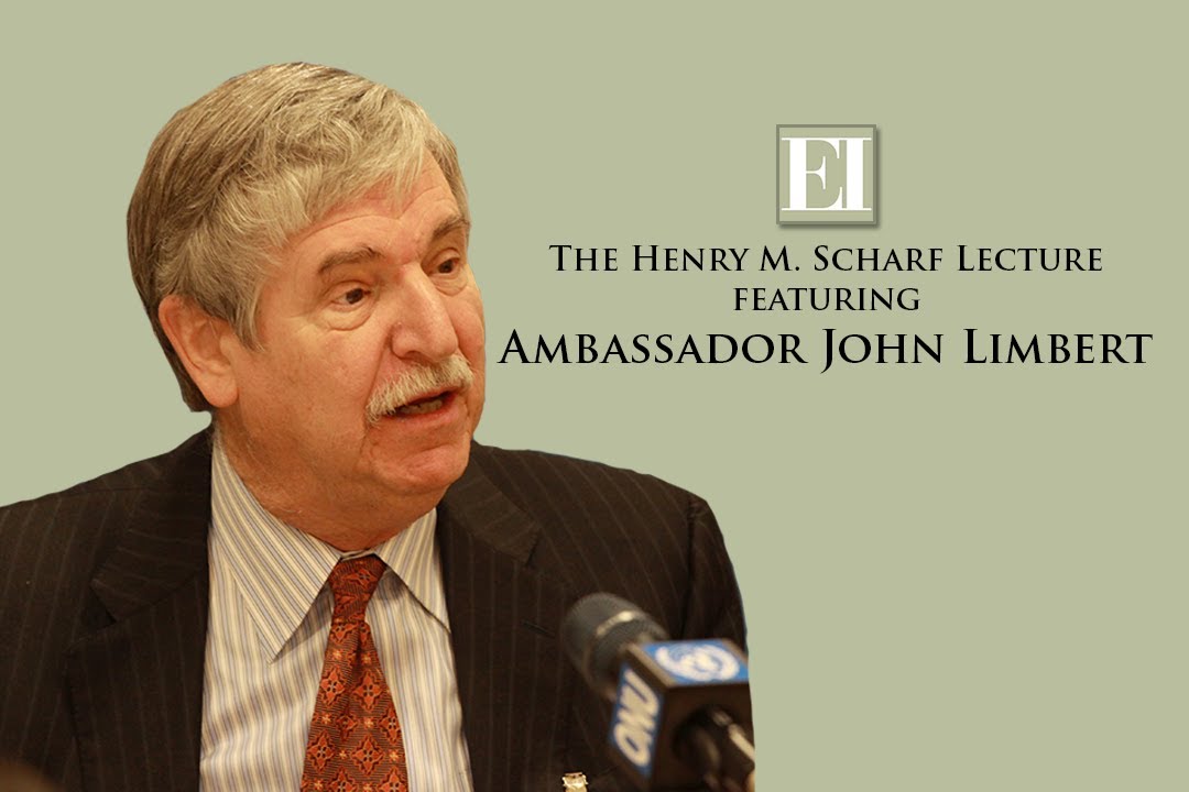 The Henry M. Scharf Lecture featuring Ambassador John Limbert