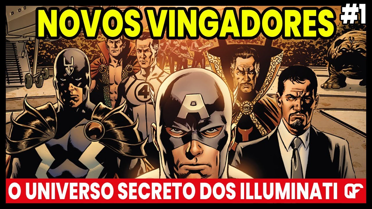 HQ NOVOS VINGADORES VOL.1 2013 - O UNIVERSO SECRETO DOS ILLUMINATI