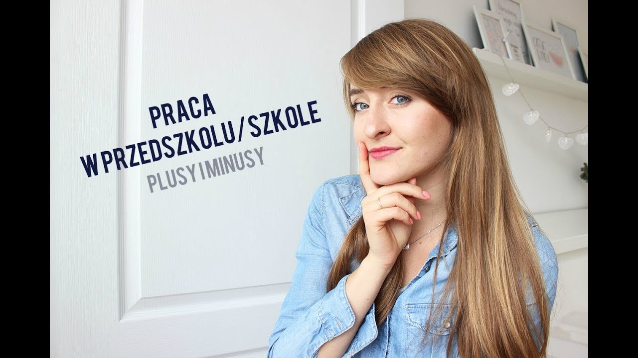 Zawód nauczyciela - plusy i minusy pracy w przedszkolu/szkole📚