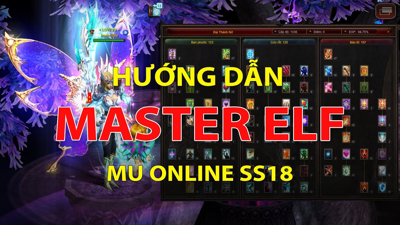 Hướng dẫn chi tiết cách tăng Master 3 và cộng điểm cho ELF chiến | MU Tiên Phong Season 18