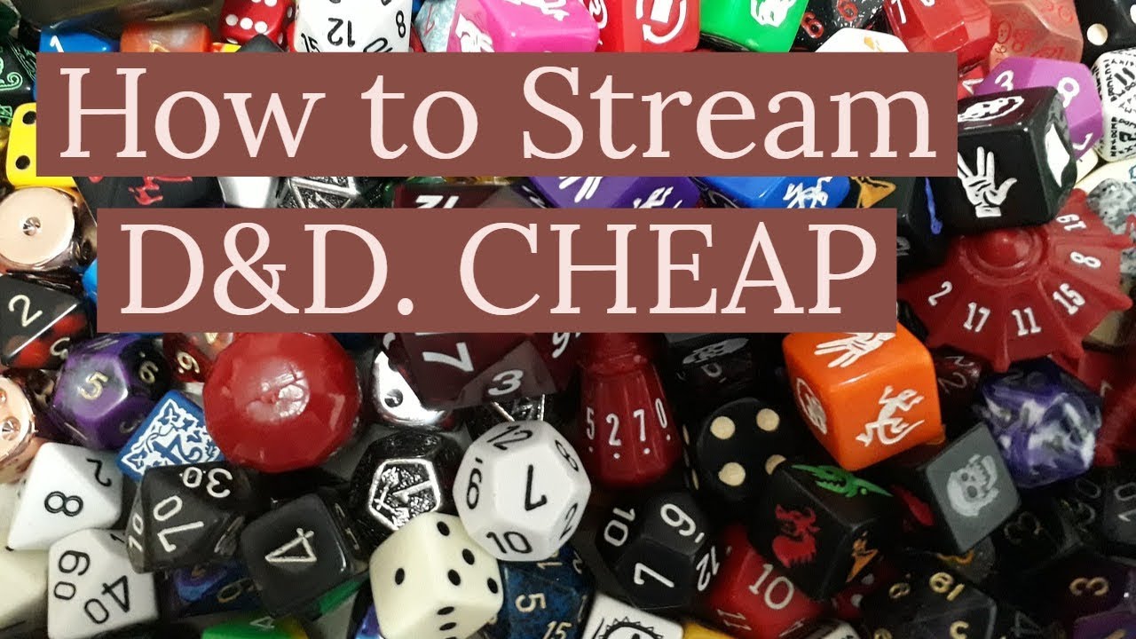 How to Stream D&D 01: Your first stream. CHEAP AND EASY.