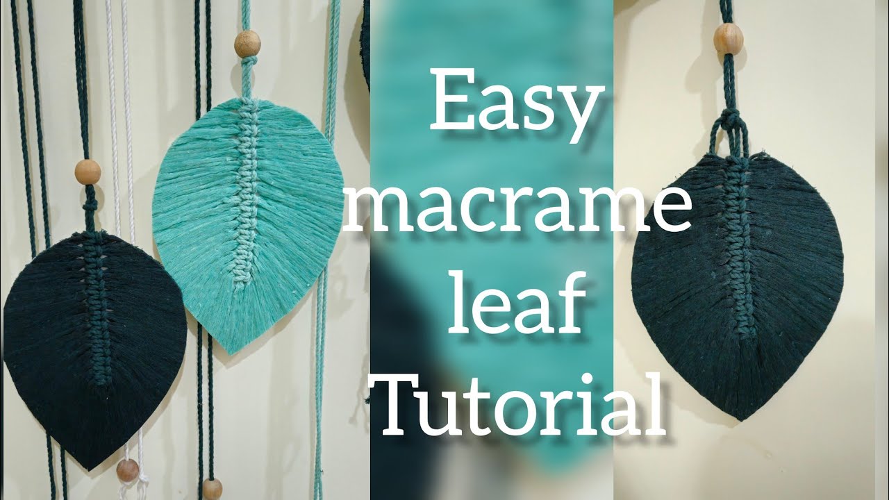 Stunning Macrame leaf tutorial |bohodecor|