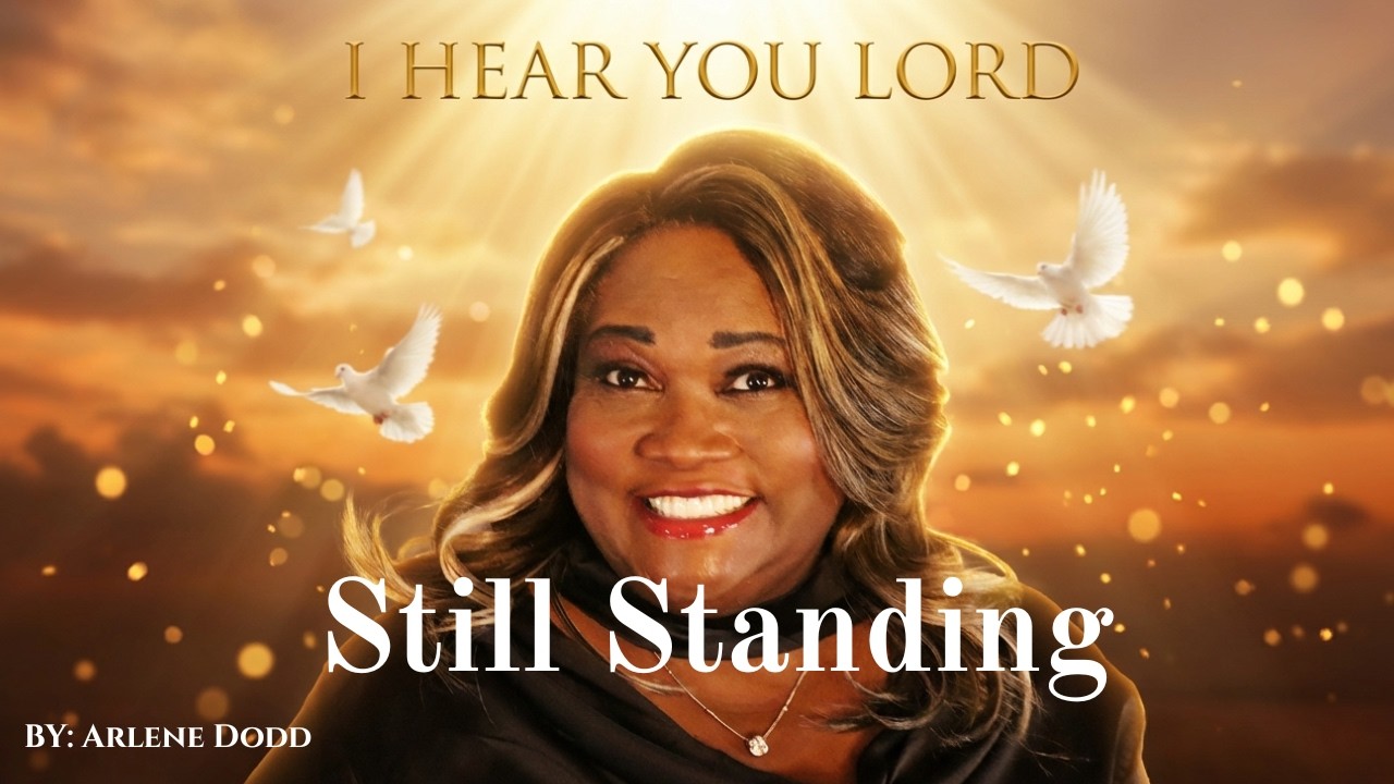 Still Standing Gospel Prayer Worship Song