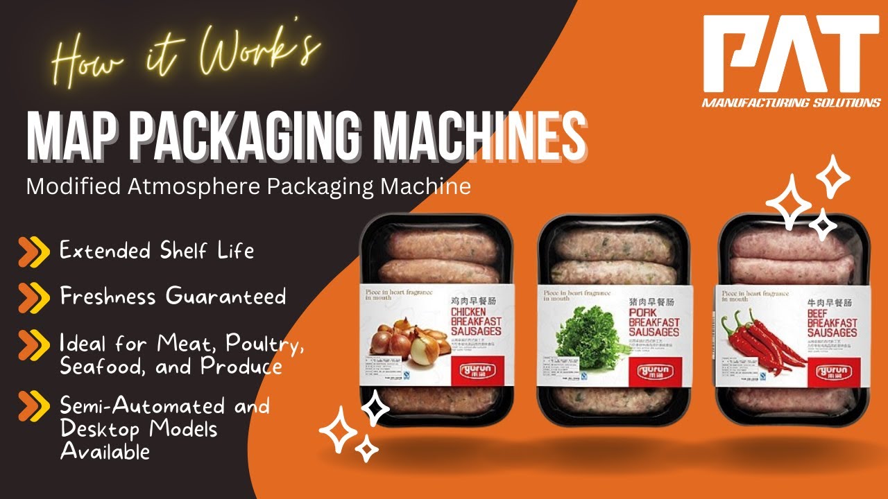 Modified Atmosphere Packaging - How to Extend Your Food Shelf Life Using Our MAP Packaging Machine