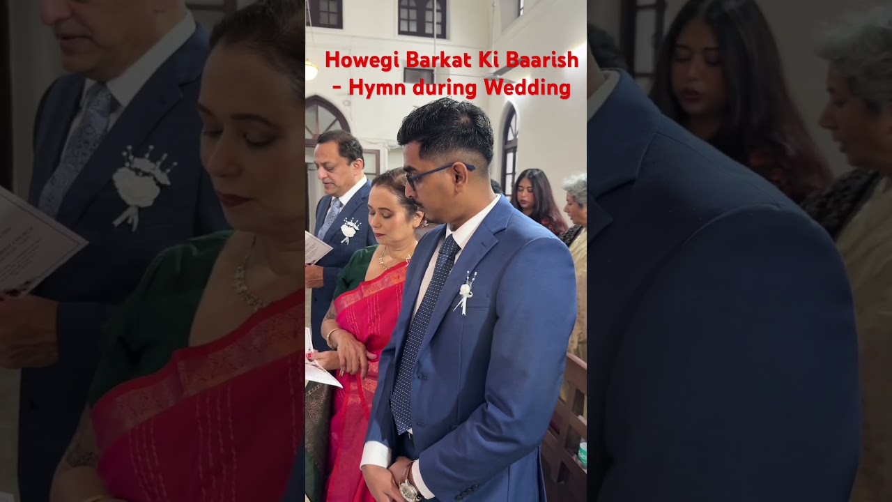 Howegi Barkat Ki Baarish - Hymn during Wedding