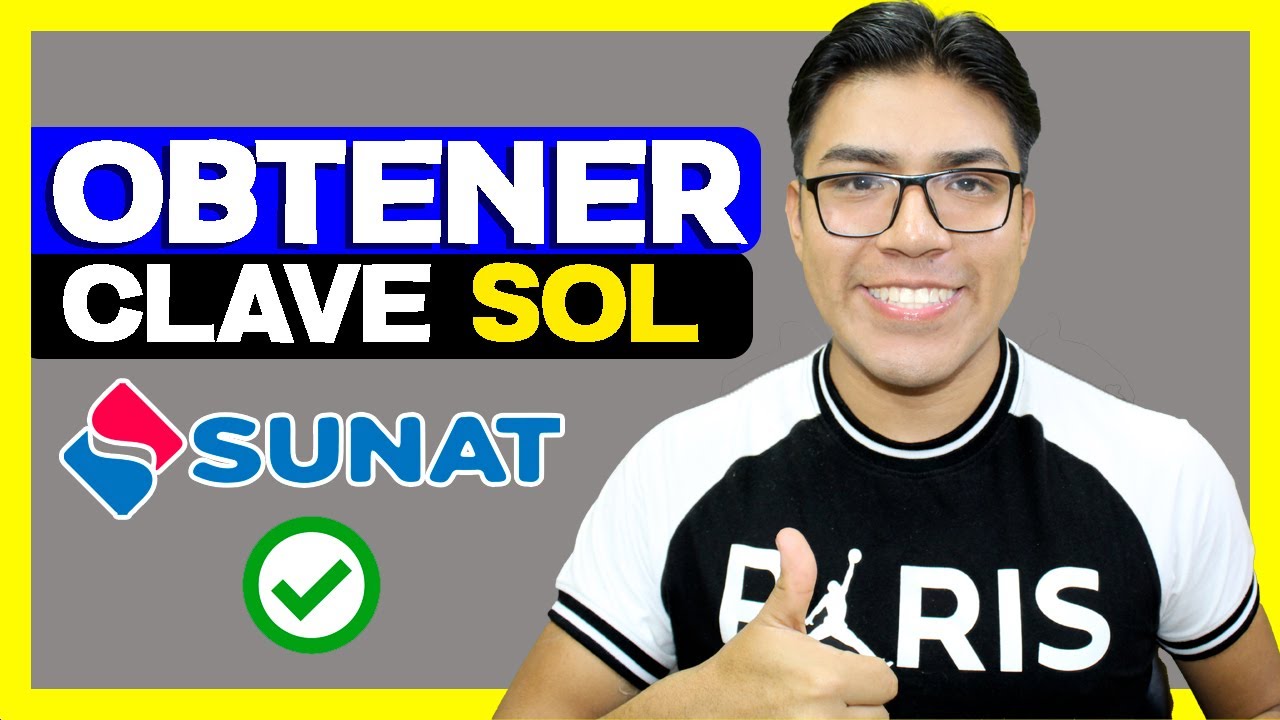 ✅ Cómo OBTENER mi CLAVE SOL - SUNAT 2023