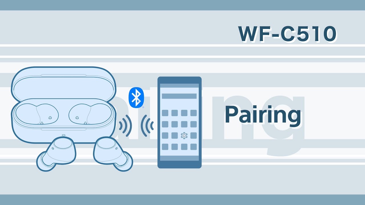 WF-C510 How to perform device registration (pairing) for the first time