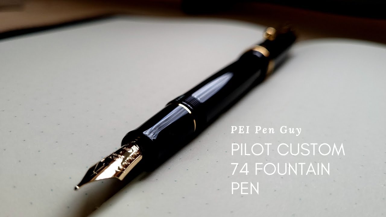 Обзор перьевой ручки Pilot Custom 74.