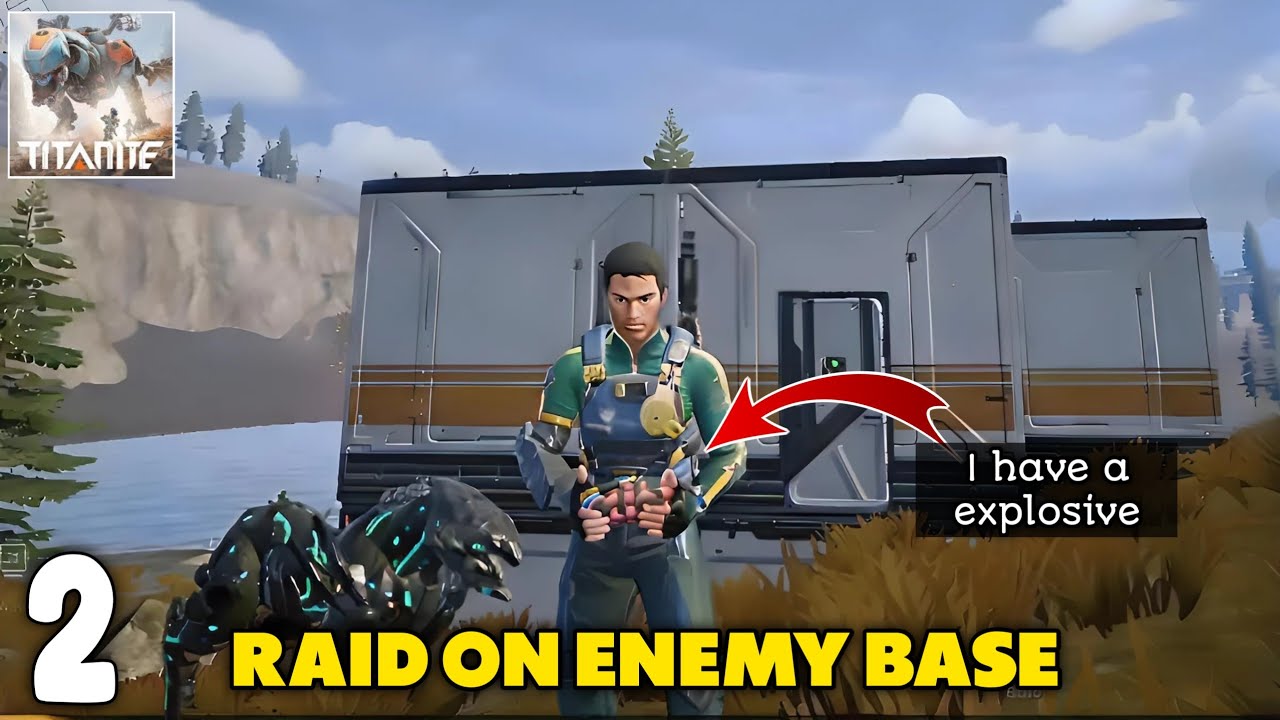 I RAIDED THE ENEMY BASE IN TITANITE | TITANITE GAMEPLAY - Part 2