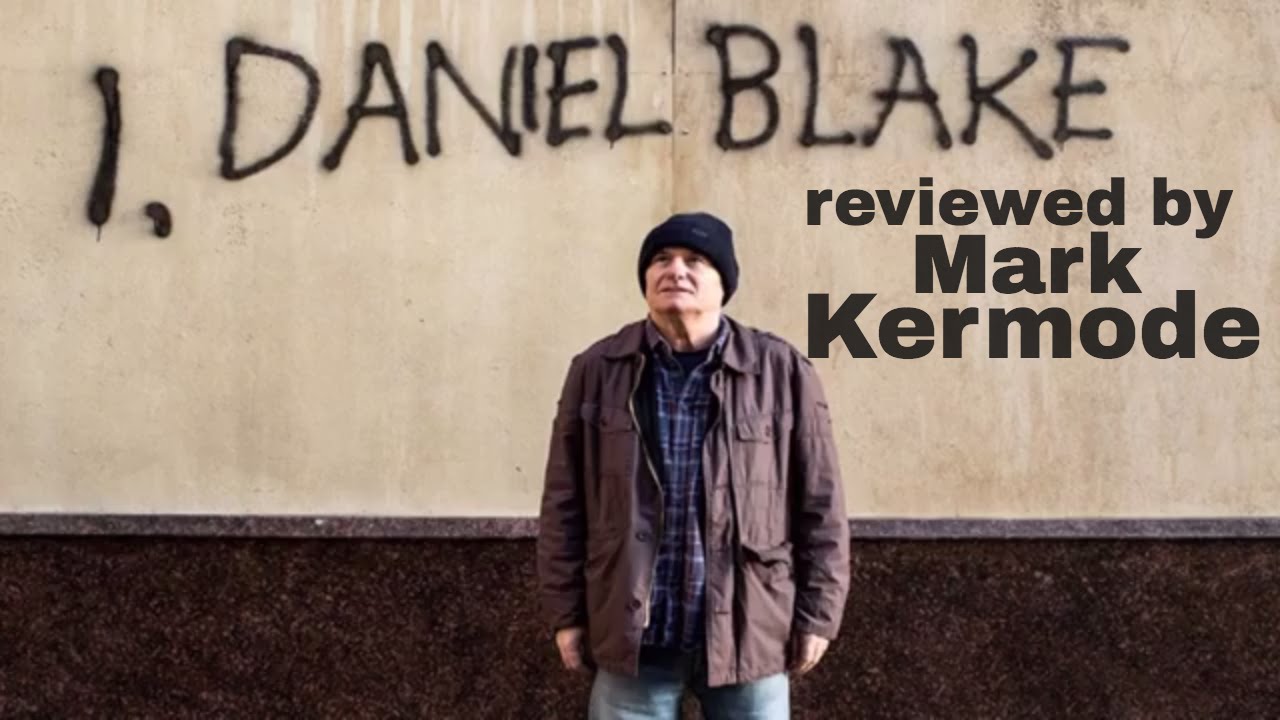 I, Daniel Blake reviewed by Mark Kermode