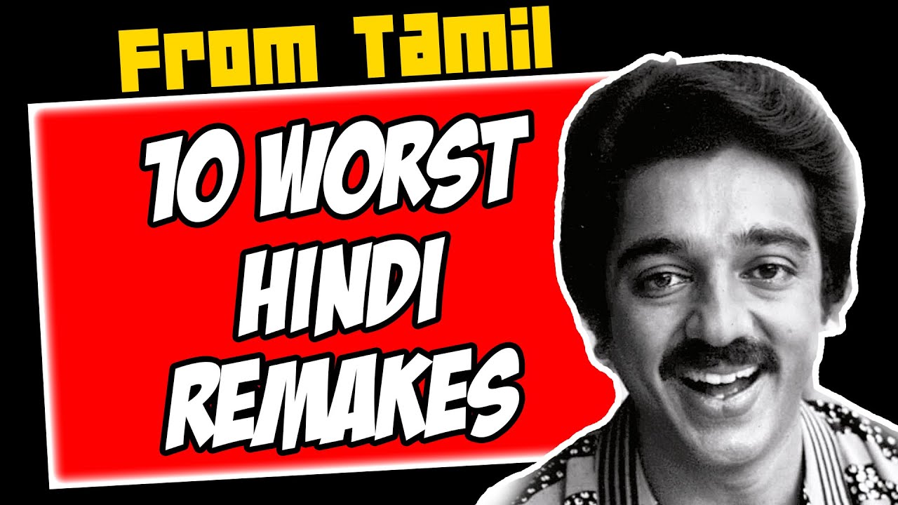 Top 10 Worst Bollywood Remakes of Indian Classic Movies | Thalapathy Vijay | Kamal Haasan