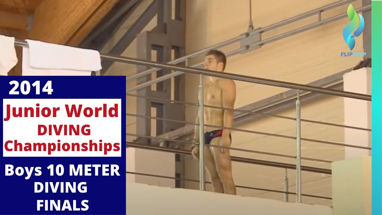 2014 Boy mens 10 Meter Tower Platform Diving Junior World Diving Championships