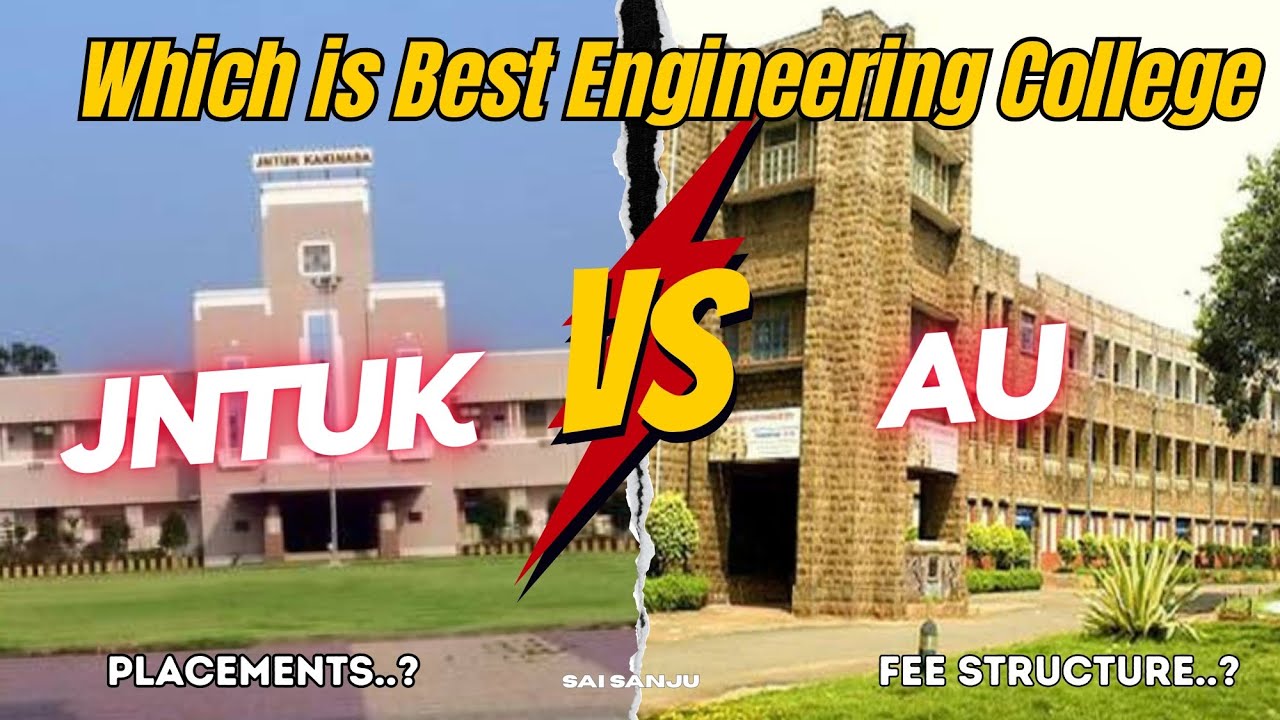 JNTUK vs Andhra University &ndash; Which is the Best Engineering College? | Full Comparison 2025