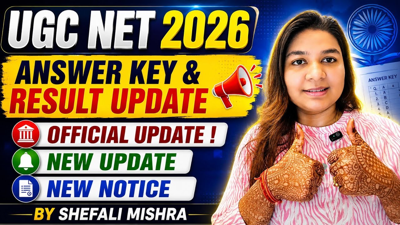 🚨BIG OFFICIAL UPDATE ! UGC NET JUNE 2026 | UGC NET JUNE EXAM ANSWER KEY AND RESULTS | SHEFALI MISHRA