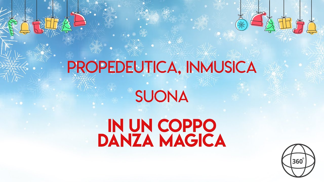 Propedeutica, iNMusica suona: IN UN COPPO / DANZA MAGICA